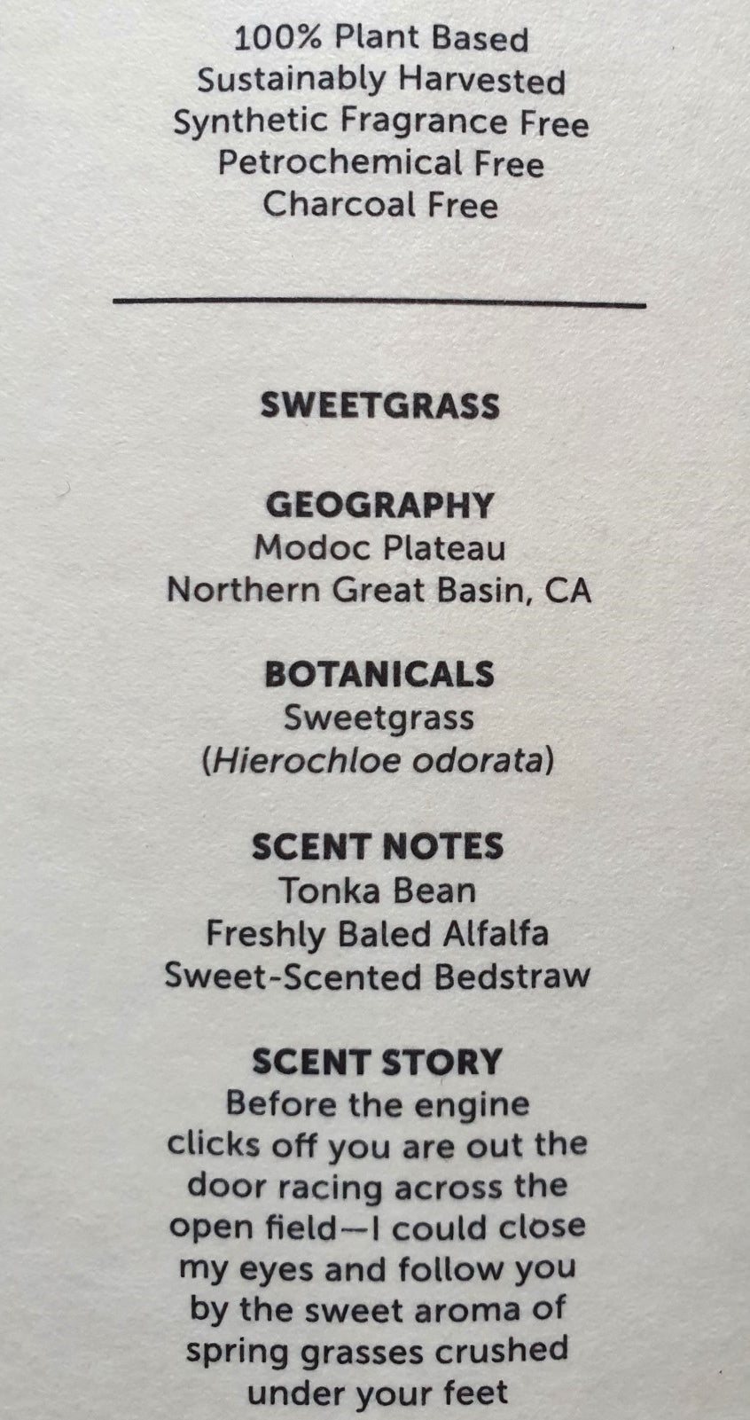 Juniper Ridge Sweetgrass