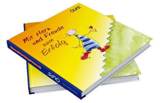 OUPS Buch - Mit Herz und Freude zum Erfolg