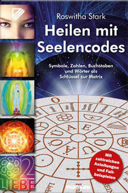 Heilen mit Seelencodes