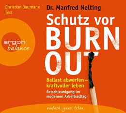 CD Burnout Protection by Dr. Manfred Nelting
