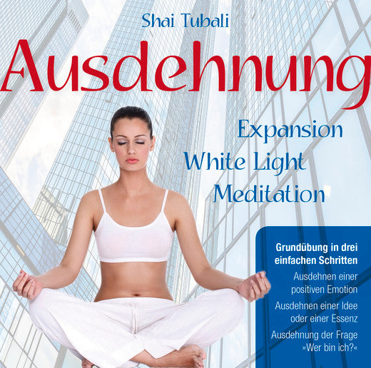 CD Expansion by Shai Tubali - Expansion-White Light-Meditation