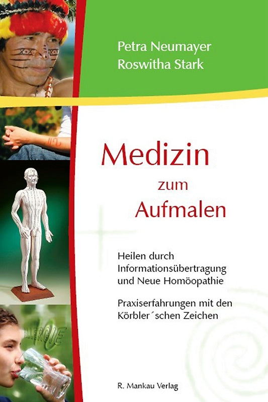 Book medicine to draw on, healing through information transmission by Neumayer Stark